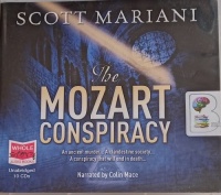 The Mozart Conspiracy written by Scott Mariani performed by Colin Mace on Audio CD (Unabridged)
